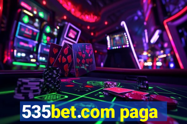 535bet.com paga